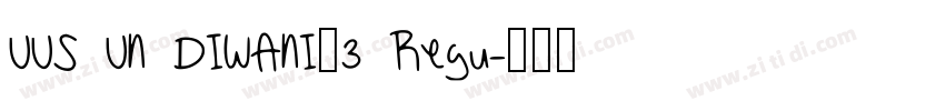 UUS UN DIWANI_3 Regu字体转换